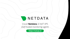 Monitoring NAT VPS menggunakan Netdata